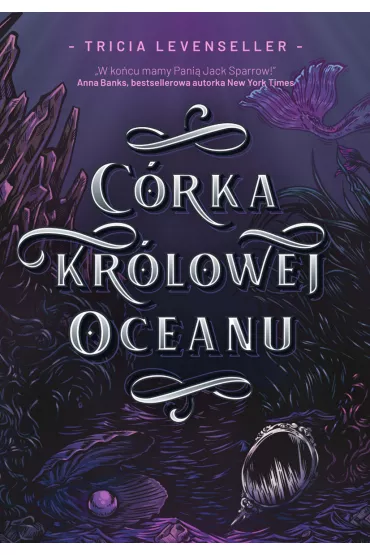 eBook Crka Krlowej Oceanu. Crka Krla Piratw. Tom 2 mobi epub - Tricia  Levenseller