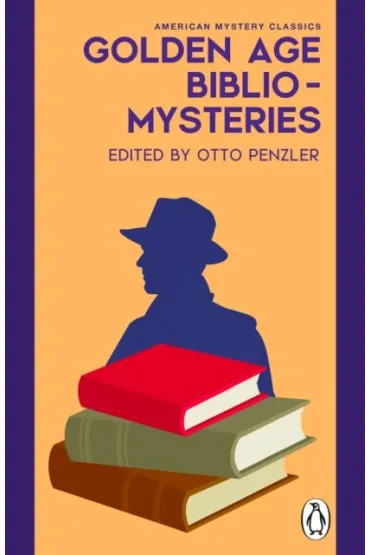 Golden Age Bibliomysteries - Otto Penzler