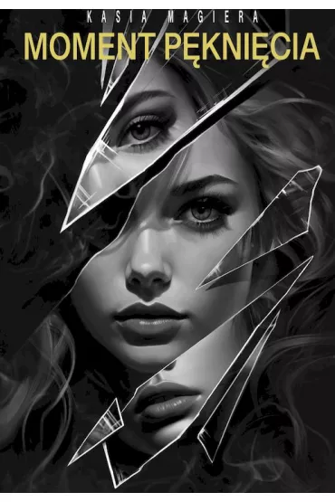 Moment p�kni�cia - Kasia Magiera
