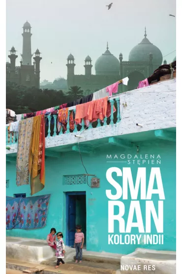 Smaran. Kolory Indii - Magdalena St�pie�