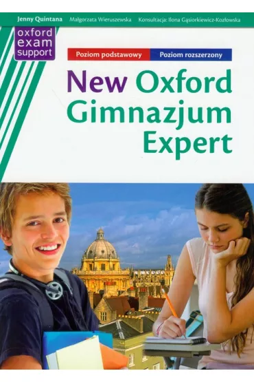 New Oxford gimnazjum Expert podr�cznik z repetytorium, z �wiczeniami z p�yt� CD (poziom podstawowy,rozszerzony)-2011 - Dariusz K�tla, Ma�gorzata Wieruszewska, Jenny Quintana
