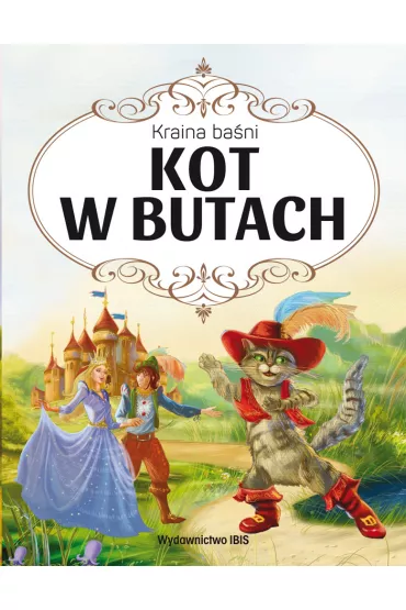 Kraina ba�ni. Kot w butach - Jakub Grimm, Wilhelm Grimm