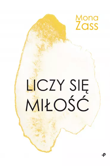 Liczy si� mi�o�� - Mona  Zass