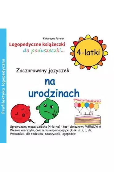Zaczarowany j�zyczek na urodzinach (4 - latki) - Katarzyna Patalan