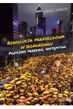 Rewolucja parasolkowa w Hongkongu