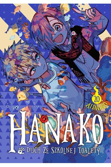 Hanako, duch ze szkolnej toalety. Tom 20 - AidaIro