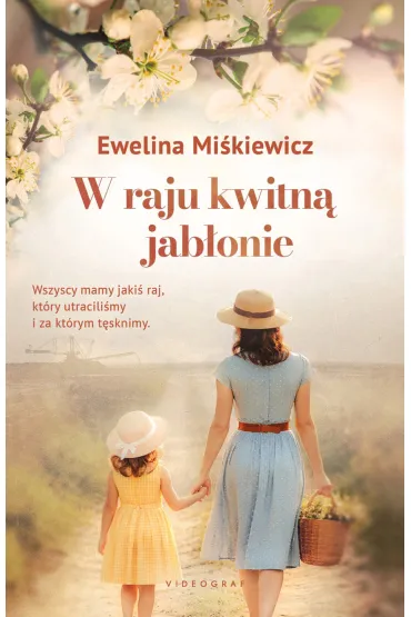W raju kwitn� jab�onie - Ewelina  Mi�kiewicz
