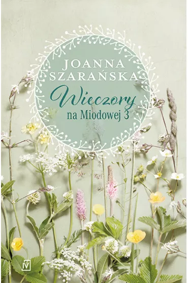 Wieczory na Miodowej. Na Miodowej. Tom 3 - Joanna Szara�ska