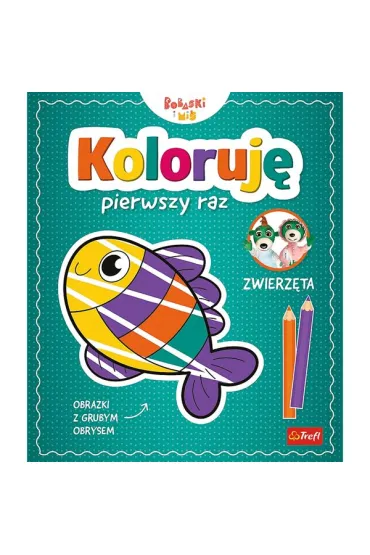 Ksi��ka aktywizuj�ca Bobaski i Mi�, Koloruj� pierwszy raz. Zwierz�ta - Martyna Jelonek