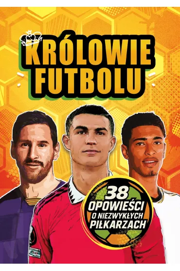 Kr�lowie futbolu. 38 opowie�ci o niezwyk�ych pi�karzach - Wojciech Zieli�ski