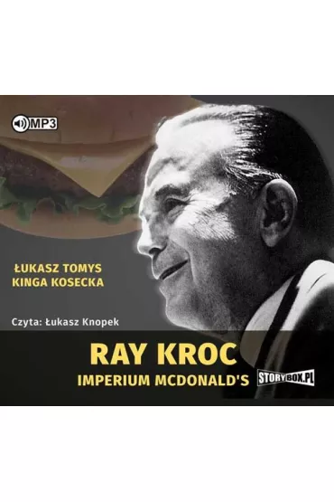 Audiobook Ray kroc imperium mCDonalds - �ukasz Tomys, Kinga  Kosecka