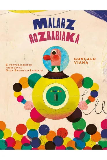 Malarz rozrabiaka - Gon�alo Viana