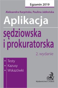 eBook Aplikacja sdziowska i prokuratorska. Testy kazusy wskazwki. Wydanie 2 pdf