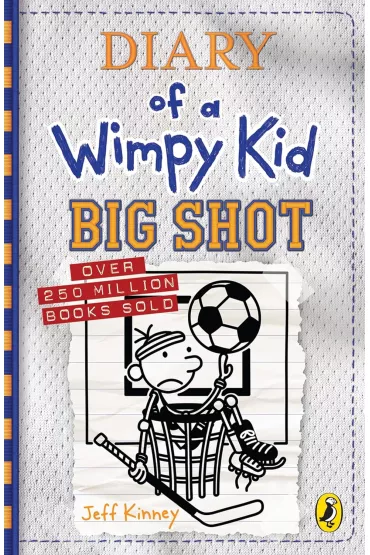 Diary of a Wimpy Kid: Big Shot (Book 16) - Jeff Kinney