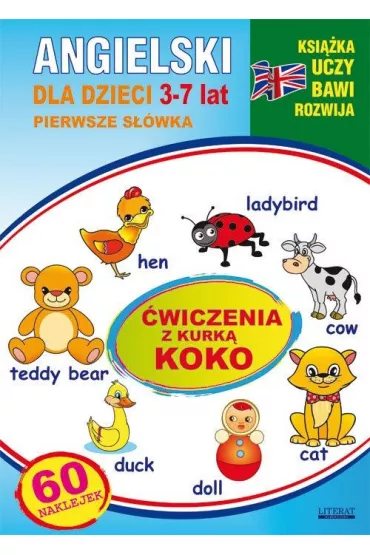 Angielski dla dzieci 3-7 lat. �wiczenia z kurk� Koko - Katarzyna Piechocka-Empel