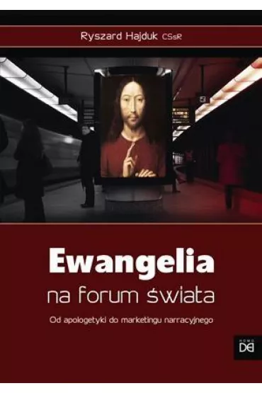 Ewangelia na forum �wiata - Ryszrd Hajduk CSsR