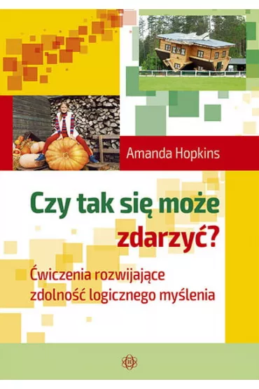 Czy tak si� mo�e zdarzy�? To logiczne! - Amanda Hopkins