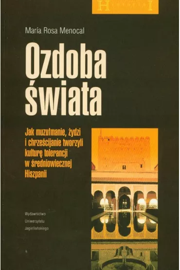 Ozdoba �wiata - Maria Rosa Menocal