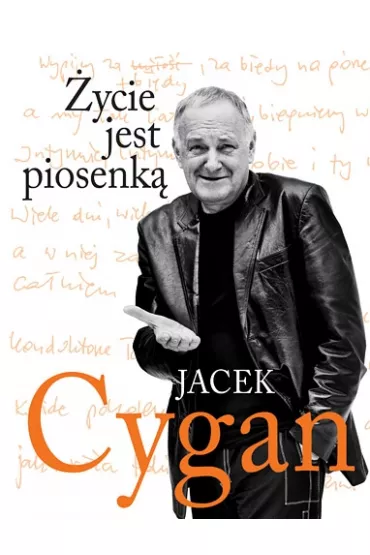 �ycie jest piosenk� - Jacek Cygan