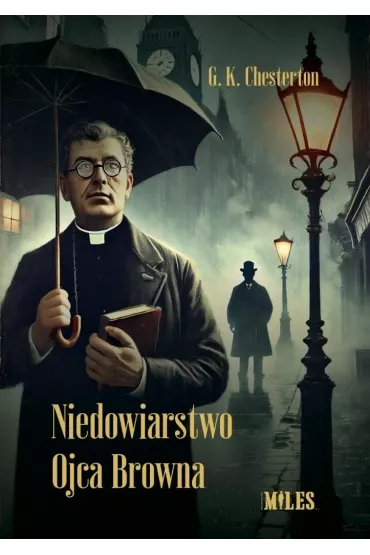 Niedowiarstwo Ojca Browna - Gilbert Chesterton