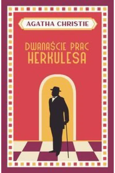 Dwana�cie prac Herkulesa. Herkules Poirot. Tom 26 - Agatha Christie