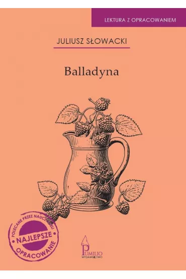 Balladyna - Juliusz S�owacki