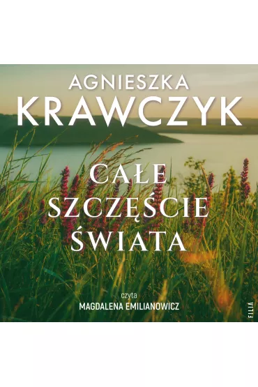 Audiobook Cae szczcie wiata mp3 - Agnieszka Krawczyk