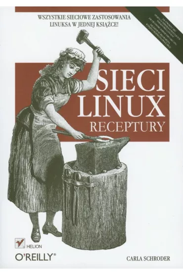 Sieci Linux Receptury - Carla Schroder