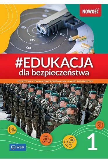 Edukacja dla bezpieczeństwa 1. Podręcznik. Szkoła ponadpodstawowa