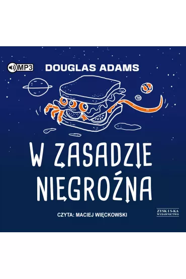 Audiobook W zasadzie niegro�na. Autostopem przez Galaktyk�. Tom 5 CD - Douglas Adams