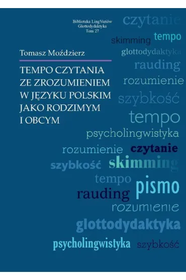 Tempo czytania ze zrozumieniem w j�zyku polskim - Tomasz  Mo�dzierz