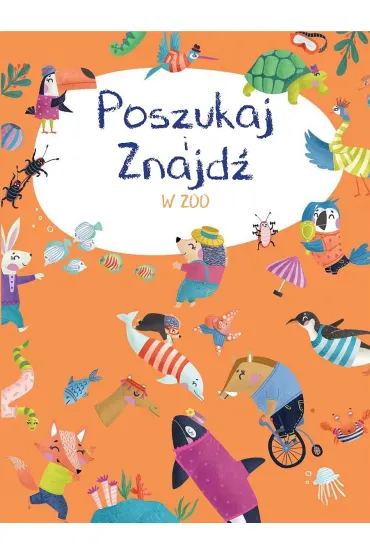 W zoo. Poszukaj i znajd�