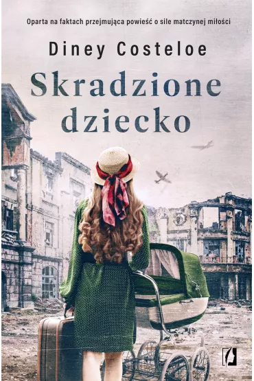 eBook Skradzione dziecko mobi epub - Diney Costeloe