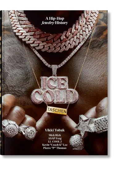Ice Cold. A Hip-Hop Jewelry History - Vikki  Tobak