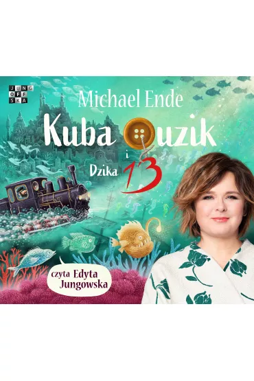 Audiobook Kuba Guzik i Dzika Trzynastka CD - Michael Ende