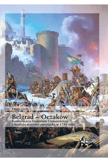 Belgrad 16 viii 1717 - Eugen Gorb