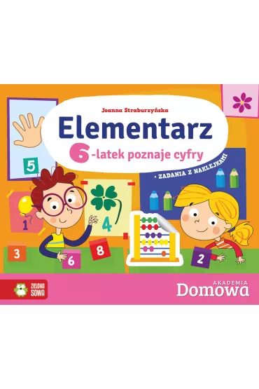 Elementarz. 6-latek poznaje cyfry - Joanna Straburzy�ska, Wojciech Stachyra