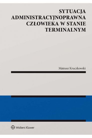 Sytuacja administracyjnoprawna człowieka...