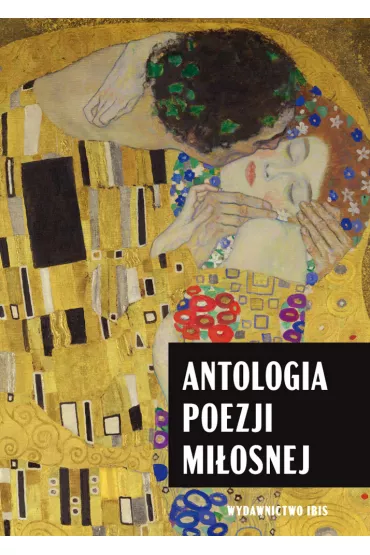 Antologia poezji mi�osnej