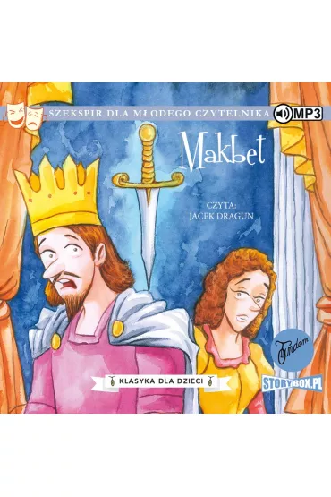 Audiobook Makbet. Klasyka dla dzieci. William Szekspir. Tom 3 CD - William Shakespeare