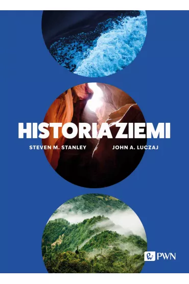 Historia Ziemi - Stanley M. Steven, John A. Luczaj