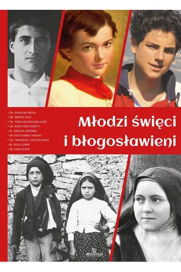 M�odzi �wi�ci i b�ogos�awieni - Anna Paterek