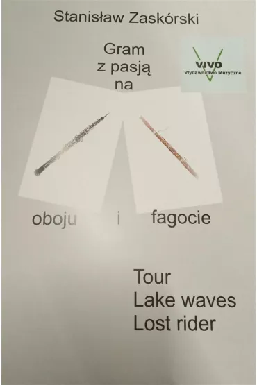 Gram z pasj� na oboju i fagocie - Stanis�aw  Zask�rski