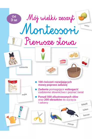 M�j wielki zeszyt Montessori. Pierwsze s�owa