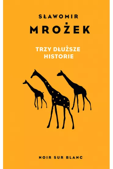Trzy d�u�sze historie - S�awomir Mro�ek