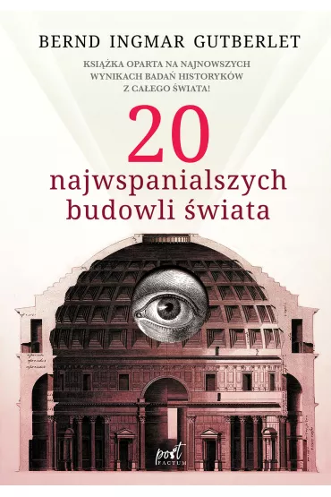 20 najwspanialszych budowli �wiata - Bernd Ingmar Gutberlet