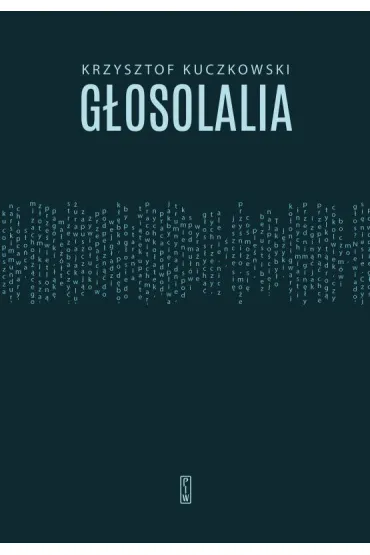 G�osolalia - Krzysztof  Kuczkowski