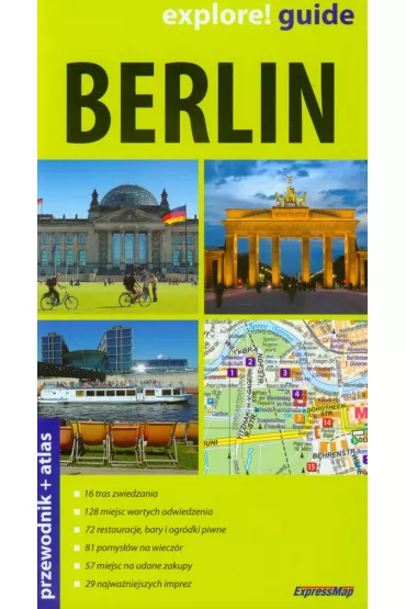 Berlin explore! Guide. Przewodnik + atlas