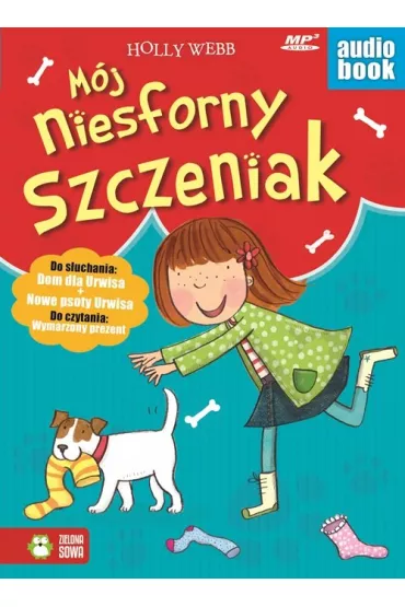 MOJ NIESFORNY SZCZENIAK AUDIOBOOK-ZISO CD - Holly Webb