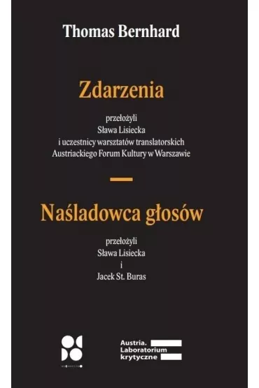 Zdarzenia. Na�ladowca g�os�w - Thomas Bernhard